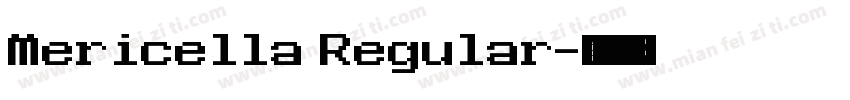 Mericella Regular字体转换